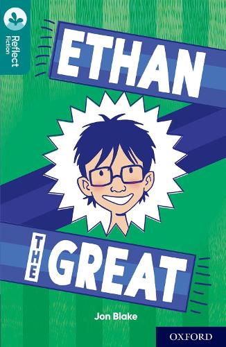 Бумажная книга «Oxford Reading Tree TreeTops Reflect: Oxford Level 16: Ethan the Great», автор Джон Блейк - фото №1