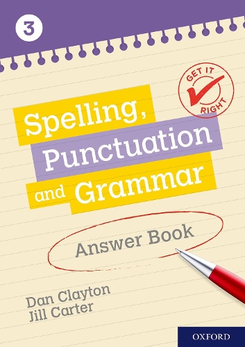 Паперова книга «Get It Right: KS3; 11-14: Spelling, Punctuation and Grammar Answer Book 3», авторів Джілл Картер, Френк Датс - фото №1