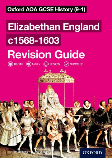 Бумажная книга «Oxford AQA GCSE History Revision Guides Elizabethan England c1568-1603 Revision Guide» - фото №1