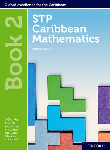 Паперова книга «STP Caribbean Mathematics, Fourth Edition: Age 11-14: STP Caribbean Mathematics Student Book 2», авторів Чендлер Сміт, Керіл Чан Так, Венді Гріффіт - фото №1