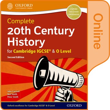 Паперова книга «Complete 20th Century History for Cambridge IGCSE® & O Level: Online Student Book», авторів Ніл Сміт, Джон Кантрелл, Пітер Сміт - фото №1