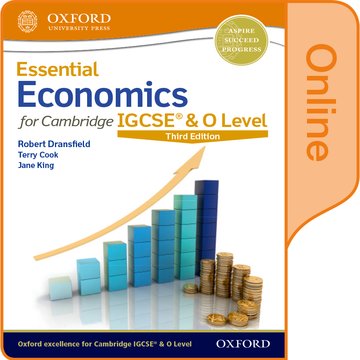 Бумажная книга «Essential Economics for Cambridge IGCSE & O Level: Online Student Book», авторов Роберт Дрансфилд, Джейн Кинг, Терри Кук - фото №1