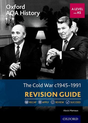 Бумажная книга «NEW Oxford AQA History for A Level - 2015 specification  Revision Guides The Cold War 1945-1991 Revision Guide» - фото №1