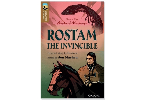 Паперова книга «Oxford Reading Tree TreeTops Greatest Stories: Oxford Level 18: Rostam the Invincible Pack 6», автор Джон Мейхью - фото №1