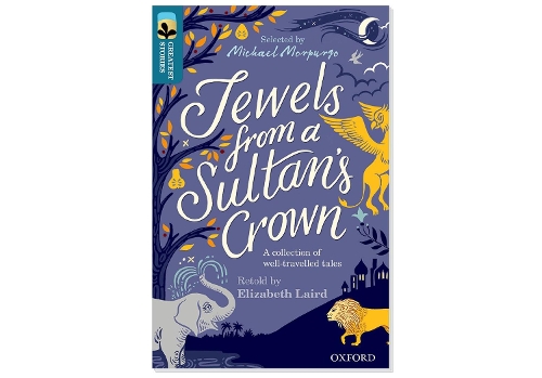 Бумажная книга «Oxford Reading Tree TreeTops Greatest Stories: Oxford Level 19: Jewels from a Sultan's Crown Pack 6», автор Элизабет Лэйрд - фото №1