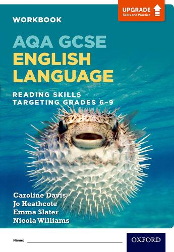Бумажная книга «AQA GCSE English Language: Reading Skills Workbook - Targeting Grades 6-9», авторов Кэролайн Дэвис, Никола Уильямс, Эмма Уинстанли - фото №1