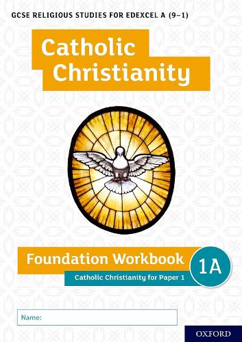Бумажная книга «GCSE Religious Studies for Edexcel A (9-1): Catholic Christianity Foundation Workbook for Paper 1», авторов Энди Льюис, Энн Клукас - фото №1