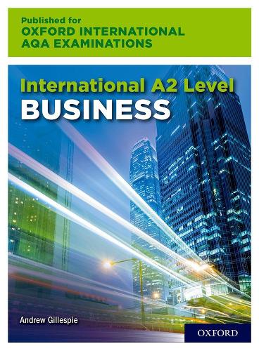 Бумажная книга «International A2 Level Business for Oxford International AQA Examinations: Print Textbook» - фото №1