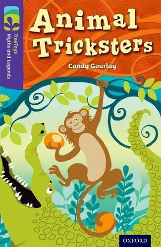 Паперова книга «Oxford Reading Tree TreeTops Myths and Legends: Level 11: Animal Tricksters», автор Кенді Гурлей - фото №1