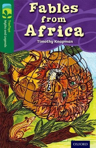 [object Object] «Oxford Reading Tree TreeTops Myths and Legends: Level 12: Fables From Africa», автор Тимоти Напман - фото №1