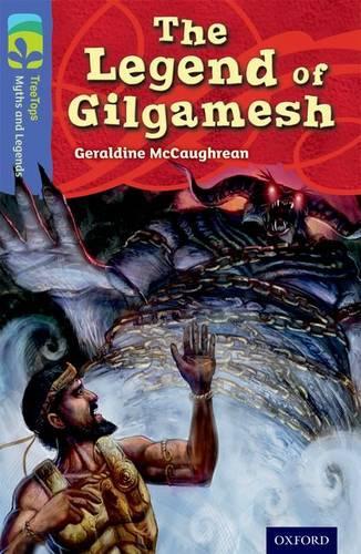 Бумажная книга «Oxford Reading Tree TreeTops Myths and Legends: Level 17: The Legend Of Gilgamesh» - фото №1