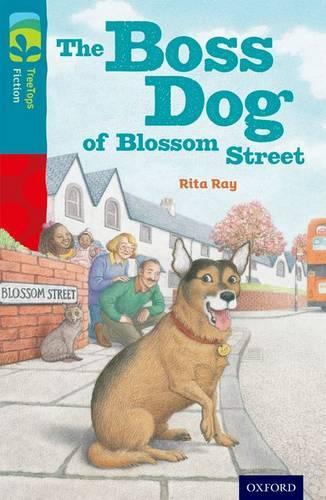 Бумажная книга «Oxford Reading Tree TreeTops Fiction: Level 9 More Pack A: The Boss Dog of Blossom Street», автор Рита Рэй - фото №1