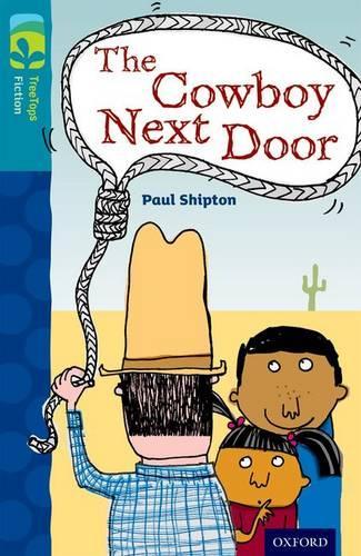 Паперова книга «Oxford Reading Tree TreeTops Fiction: Level 9 More Pack A: The Cowboy Next Door», автор Пол Шиптон - фото №1