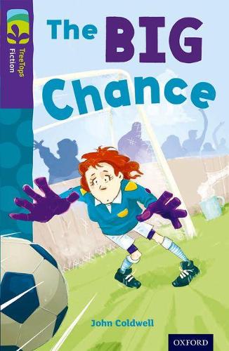 Паперова книга «Oxford Reading Tree TreeTops Fiction: Level 11 More Pack A: The Big Chance», автор Джон Колдуелл - фото №1