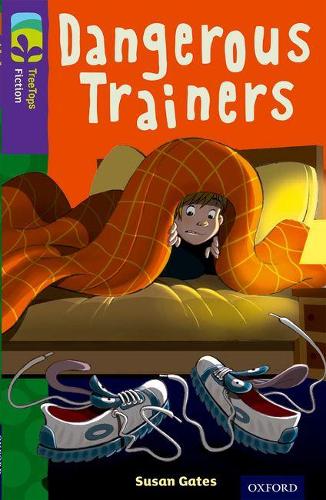 Бумажная книга «Oxford Reading Tree TreeTops Fiction: Level 11 More Pack A: Dangerous Trainers», автор Сьюзен Гейтс - фото №1