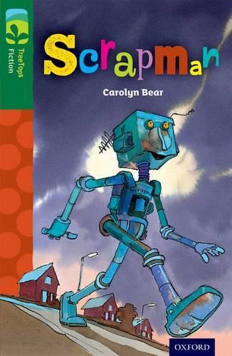 Бумажная книга «Oxford Reading Tree TreeTops Fiction: Level 12: Scrapman», автор Кэролин Беар - фото №1