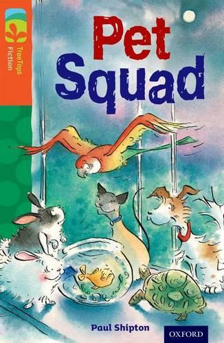 [object Object] «Oxford Reading Tree TreeTops Fiction: Level 13 More Pack B: Pet Squad», автор Пол Шиптон - фото №1