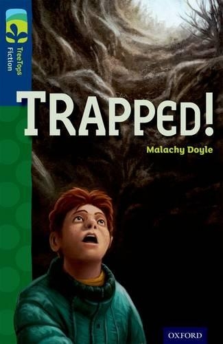 Бумажная книга «Oxford Reading Tree TreeTops Fiction: Level 14 More Pack A: Trapped!» - фото №1