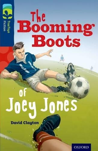 Бумажная книга «Oxford Reading Tree TreeTops Fiction: Level 14 More Pack A: The Booming Boots of Joey Jones», автор Дэвид Клейтон - фото №1