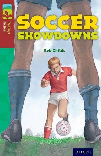 Бумажная книга «Oxford Reading Tree TreeTops Fiction: Level 15: Soccer Showdowns», автор Роб Чайлдс - фото №1