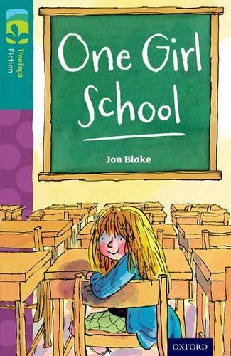 [object Object] «Oxford Reading Tree TreeTops Fiction: Level 16 More Pack A: One Girl School», автор Джон Блейк - фото №1