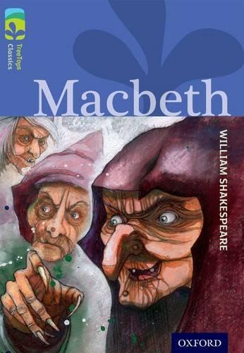 Бумажная книга «Oxford Reading Tree TreeTops Classics: Level 17 More Pack A: Macbeth», автор Уильям Шекспир - фото №1