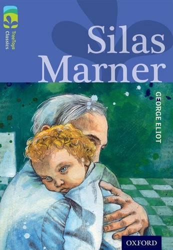 Бумажная книга «Oxford Reading Tree TreeTops Classics: Level 17 More Pack A: Silas Marner», автор Джордж Элиот - фото №1