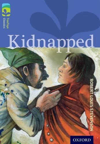 Паперова книга «Oxford Reading Tree TreeTops Classics: Level 17 More Pack A: Kidnapped», авторів Маргарет Макаллістер, Роберт Луїс Стівенсон - фото №1