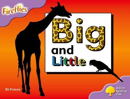Бумажная книга «Oxford Reading Tree: Level 1+: Fireflies: Big and Little», автор Эли Френсис - фото №1