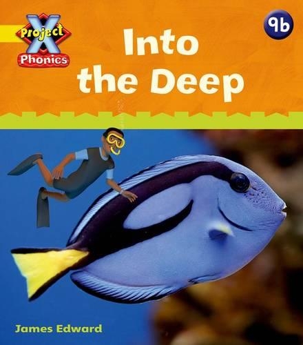 Паперова книга «Project X Phonics: Yellow 9b Into the Deep», автор Емма Лінч - фото №1