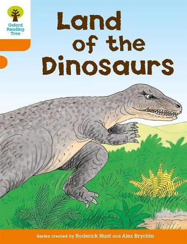 Паперова книга «Oxford Reading Tree: Level 6: Stories: Land of the Dinosaurs», автор Родерік Хант - фото №1