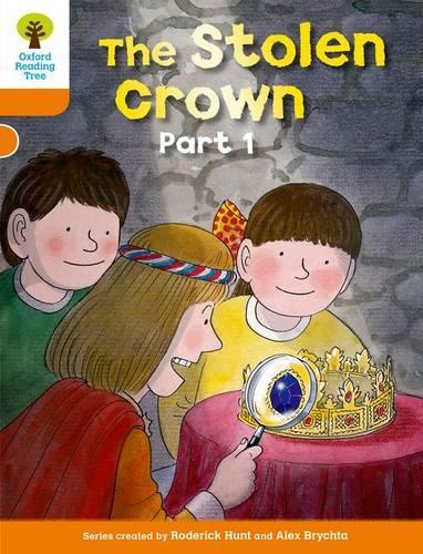 Паперова книга «Oxford Reading Tree: Level 6: More Stories B: The Stolen Crown Part 1», автор Родерік Хант - фото №1