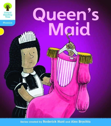 [object Object] «Oxford Reading Tree: Level 3: Floppy's Phonics Fiction: The Queen's Maid», авторів Кейт Раттл, Родерік Хант - фото №1