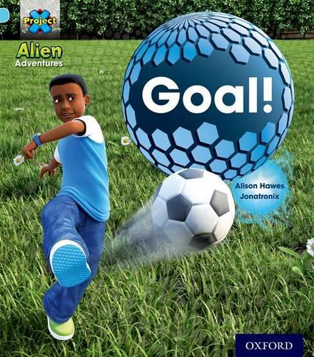 Бумажная книга «Project X: Alien Adventures: Blue: Goal!», автор Элисон Хоуз - фото №1