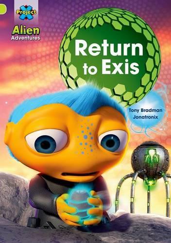 Паперова книга «Project X: Alien Adventures: Lime: Return to Exis», автор Тоні Бредман - фото №1