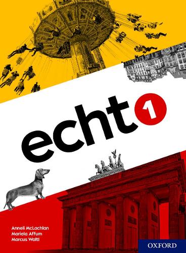 Паперова книга «Echt 1 Student Book», авторів Аннелі Маклахлан, Маркус Волтл - фото №1