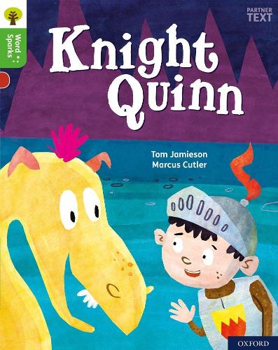 Бумажная книга «Oxford Reading Tree Word Sparks: Level 2: Knight Quinn», автор Том Джеймисон - фото №1