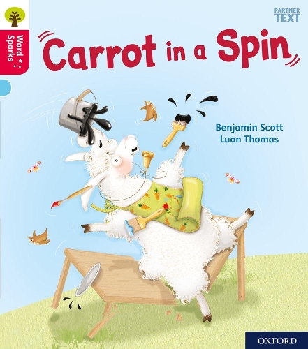 Паперова книга «Oxford Reading Tree Word Sparks: Level 4: Carrot in a Spin», автор Бенджамін Скотт - фото №1