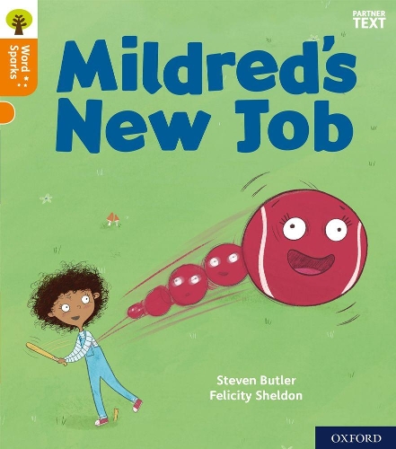 Паперова книга «Oxford Reading Tree Word Sparks: Level 6: Mildred's New Job», автор Стівен Батлер - фото №1