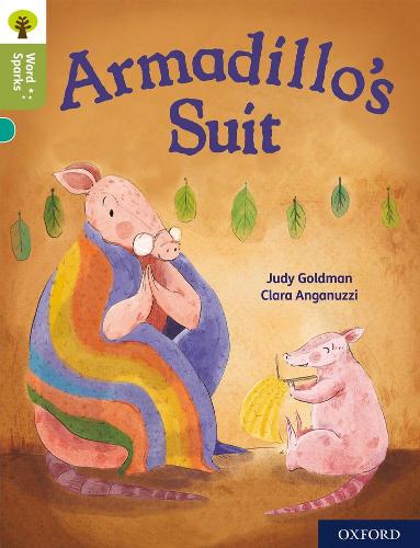 Бумажная книга «Oxford Reading Tree Word Sparks: Level 7: Armadillo's Suit», автор Джуди Голдман - фото №1