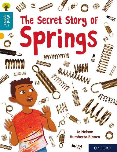 Бумажная книга «Oxford Reading Tree Word Sparks: Level 9: The Secret Story of Springs», автор Джо Нельсон - фото №1