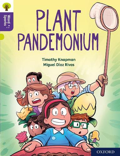 Бумажная книга «Oxford Reading Tree Word Sparks: Level 11: Plant Pandemonium», автор Тимоти Напман - фото №1