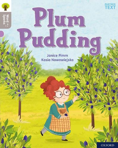 Бумажная книга «Oxford Reading Tree Word Sparks: Level 1: Plum Pudding», автор Дженис Пимм - фото №1