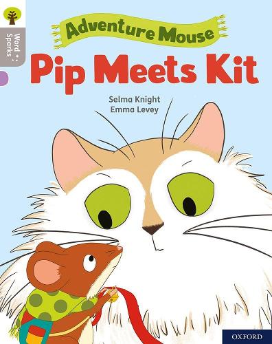 Бумажная книга «Oxford Reading Tree Word Sparks: Level 1: Pip Meets Kit», автор Сельма Найт - фото №1