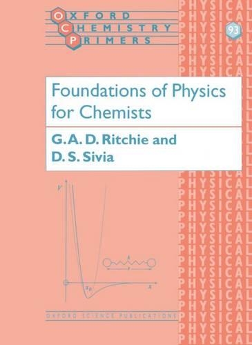 Бумажная книга «Foundations of Physics for Chemists», авторов Девиндер Сивия, Грант Ричи - фото №1