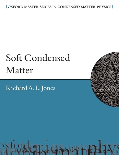 Паперова книга «Soft Condensed Matter», автор Річард А. Л. Джонс - фото №1