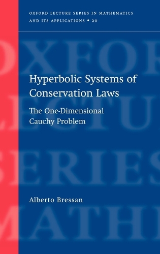 [object Object] «Hyperbolic Systems of Conservation Laws: The One-dimensional Cauchy Problem», автор Альберто Брессан - фото №1