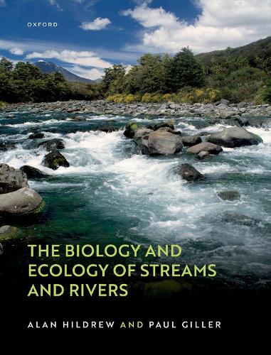 Бумажная книга «The Biology and Ecology of Streams and Rivers», авторов Алан Хилдрю, Пол Гиллер - фото №1