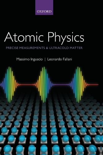[object Object] «Atomic Physics: Precise Measurements and Ultracold Matter», авторов Леонардо Фаллани, Массимо Ингуссио - фото №1