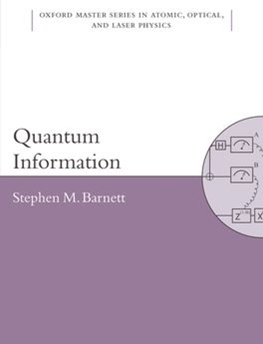 Паперова книга «Quantum Information», автор Стівен Барнетт - фото №1